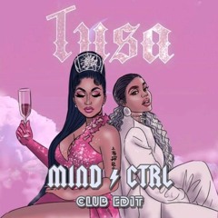Karol G, Nicky Minaj - Tu$a (MIND CTRL Club Edit) FREE DOWNLOAD on 'Buy'