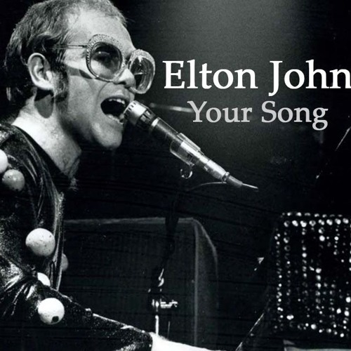 Elton john your on sale song