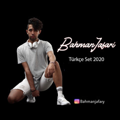 Türkçe Set Remix 2020(Bahman Jafari)