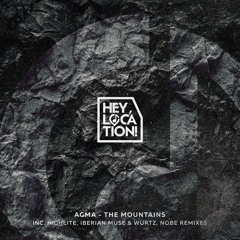 AGMA - The Mountains (NoBe Remix)