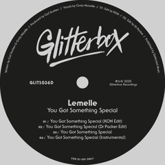 Lemelle 'You Got Something Special' (Dr Packer Edit)