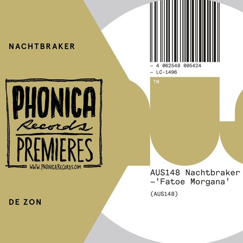 Phonica Premiere: Nachtbraker - De Zon [AUS MUSIC]