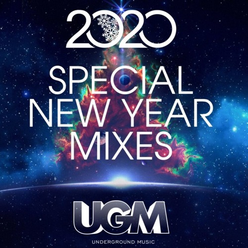 Special New Year 2020 Mix For UGM