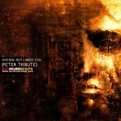 XAVI BCN - BUT I NEED YOU