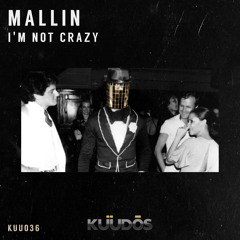 I'm Not Crazy (Radio Edit)