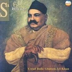 Bade Ghulam Ali Khan Ghazal.
