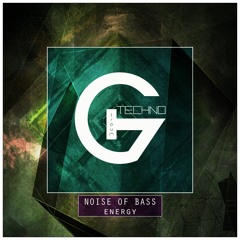 NOISE OF BASS - Rave
