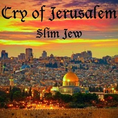 Cry Of Jerusalem