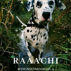 RAAACHI - mysunsetMOOD EP.4 (Melodic Deep House)