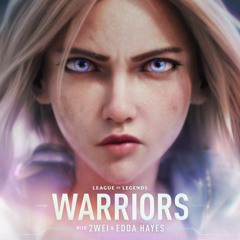 Warriors feat. Edda Hayes (Official Imagine Dragons cover from League of Legends trailer)