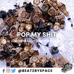 MoneyBagg Yo - Pop My Shit - Beat Instrumental Remake | Time Served