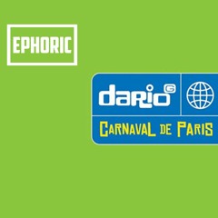 Dario G - Carnaval De Paris (Ephoric Bootleg)[BUY FOR FREE DOWNLOAD]