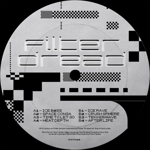 SNKR024 - Filter Dread - Ice Rave (Snippets)