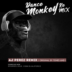 Dance Monkey Remix (Original By Tones And I)