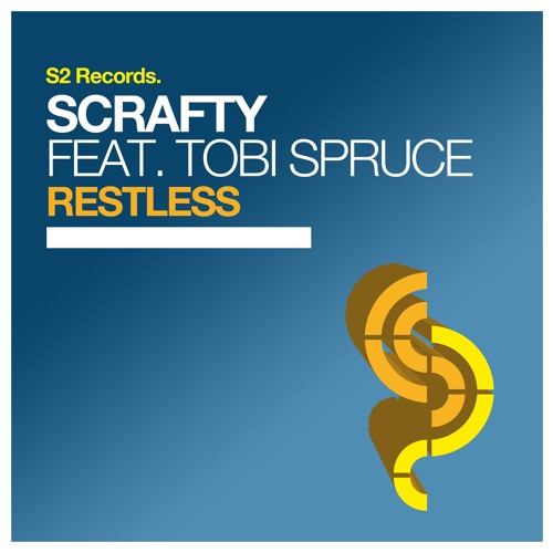 SCRAFTY feat. Tobi Spruce - Restless