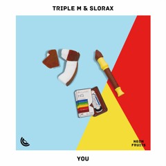 Triple M & SLORAX - You