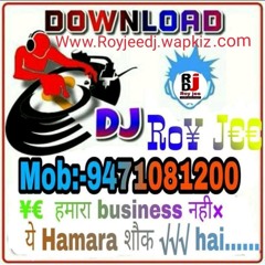 Tere naam Roy jee DJ mixing