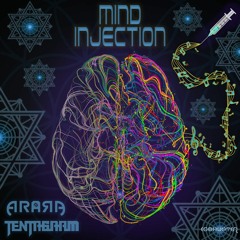 Tentagram & Arara - Mind injection - OUT NOW