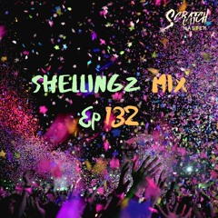 Shellingz Mix EP 132