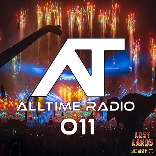 AllTime Radio Ep. 011 (Feat. SicNick)