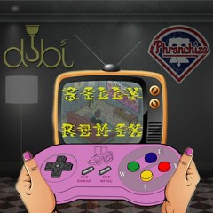 Dubi - Silly Remix (feat. Official Phranchize)