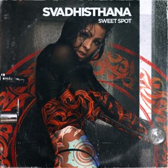 Sweet Spot - Svadhisthana
