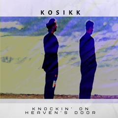 Knockin’ On Heaven’s Door