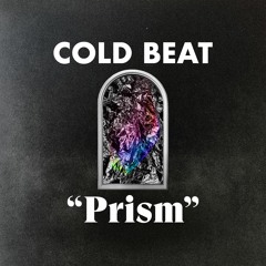 Cold Beat - Prism