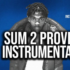 Lil Baby "Sum 2 Prove" Instrumental Prod. by Dices