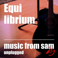 Equilibrium (Unplugged)