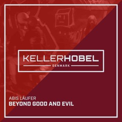 SNIPPETS | Beyond Good And Evil - EP