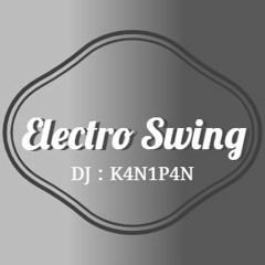 Electro Swing DJ Mix (Mini) Vol.8 : BPM:135.56