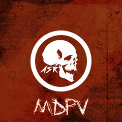 ASR - MDPV (Original Mix)