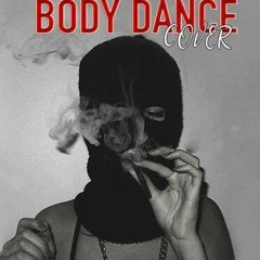 Yung Rock Boy Body Dance Cover