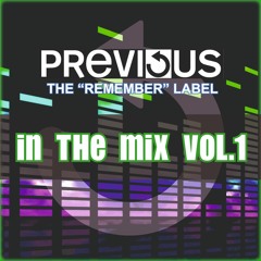 Previous Records In The Mix Vol. 1 - David Con G Mix Session