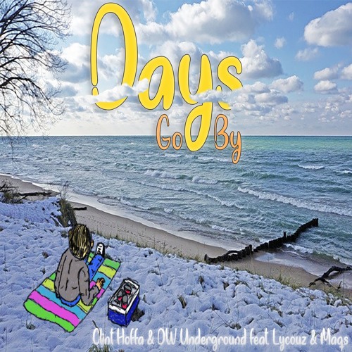 Clint Hoffa & DW Underground feat. Lycouz & Maqs - Days Go By