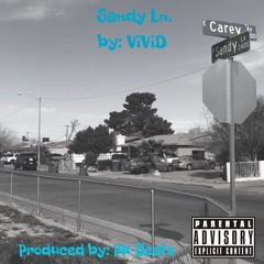 ViViD- Sandy Ln (prod.by otto)