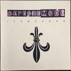 Depeche Mode - It's No Good (Bouberg Wilson Edit 1.4)