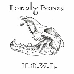 Lonely Bones
