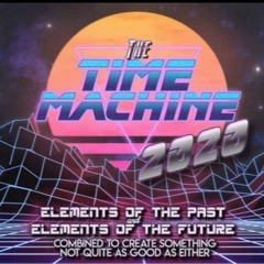 The time machine New Years eve 2020 set