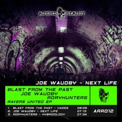 Joe Waudby - Next Life (Original Mix) OUT NOW!!!