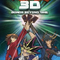Yu-Gi-Oh! 3D Bonds Beyond Time - Make Magic