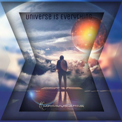 Massivebass - Universe Is Everything (Orginal Mix) {Free Download}