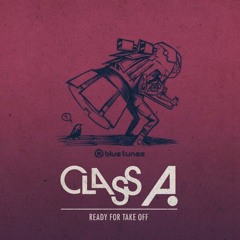 Class A - Take Off (Max Tase Remix) ★ Free Download★ by Psy Recs 🕉