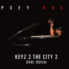 Nipsey Hussle - Keyz 2 The City 2 Ft. TeeFlii Instrumental Remake (Prod. Fly Lima) FREE DOWNLOAD