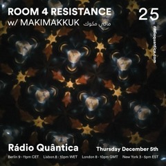 Room 4 Resistance Radio / Rádio Quântica