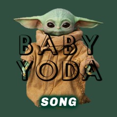 Baby Yoda (SONG) No Reason To Leave