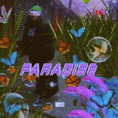 Paradise (prod by. El calni)