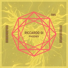 Riccardo Gi - Phoenix (Original Mix)