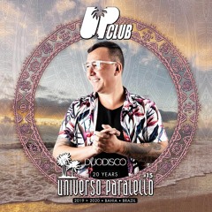 Duodisco @ Universo Paralello 20anos 02.01.2020 #freedownload